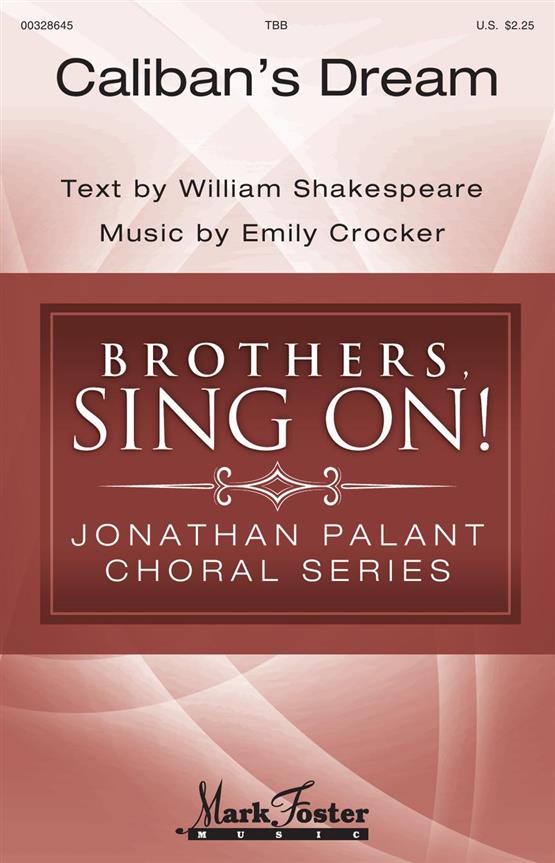 Caliban's Dream : Jonathan Palant Choral Series
