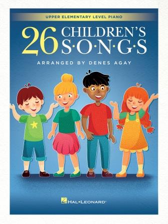 26 Children's Songs : for Upper Elementary Piano