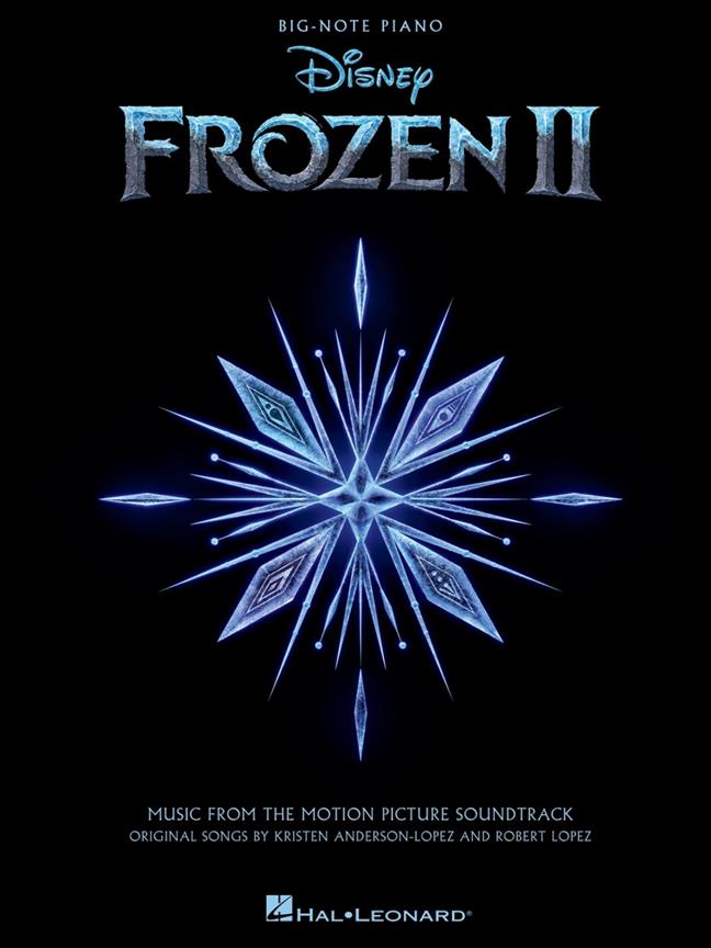 Frozen II - Big Note Songbook : Music from the Motion Picture Soundtrack