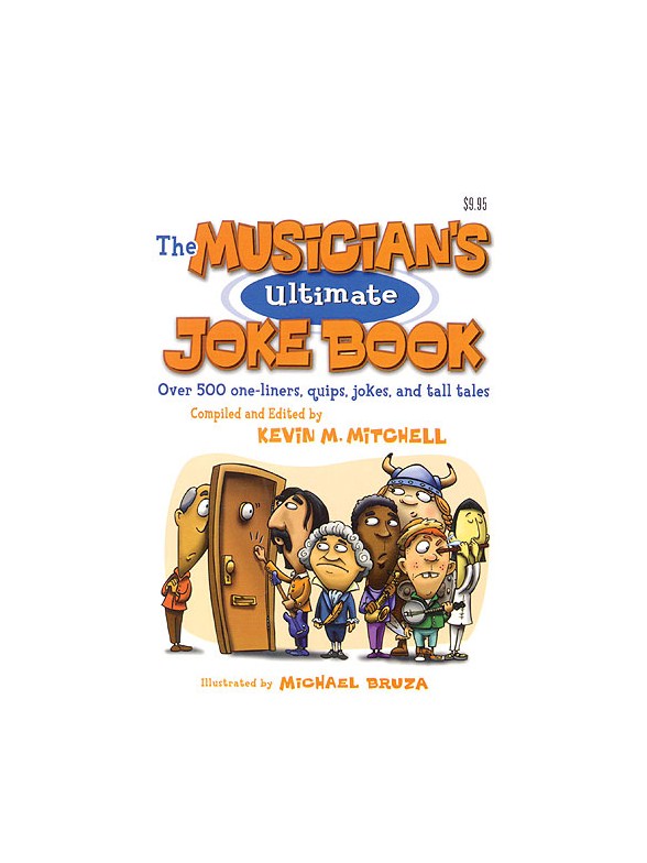 The Musician's Ultimate Joke Book