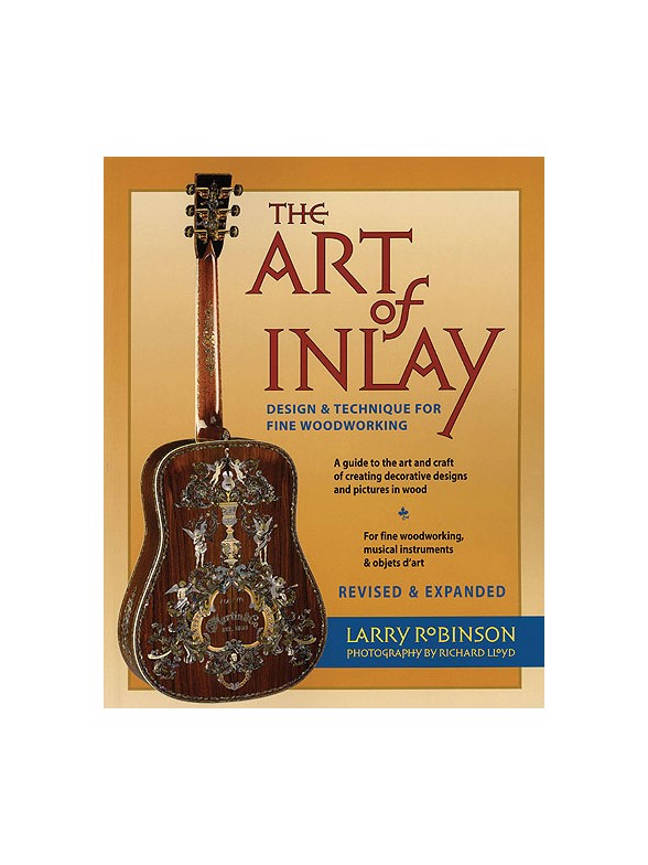 The Art of Inlay - Revised & Expanded
