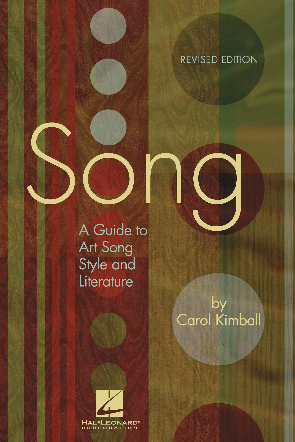 Carol Kimball: Song - A Guide to Art Song Style and Literature