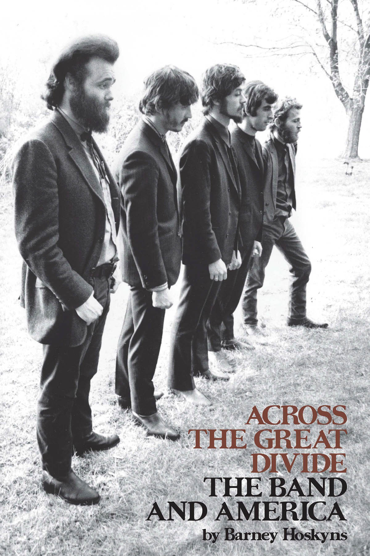 Across the Great Divide : The Band and America