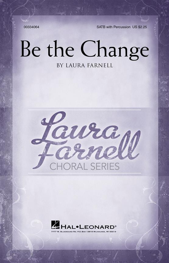 Be The Change