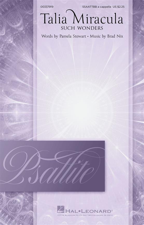 Talia Miracula (Such Wonders) : Psallite Choral Series