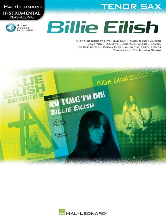 Billie Eilish For Tenor Sax : Instrumental Play-Along