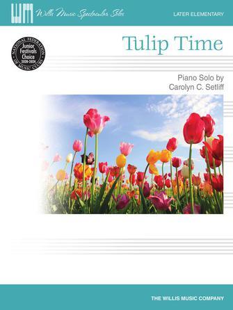 Tulip Time : Later Elementary Level