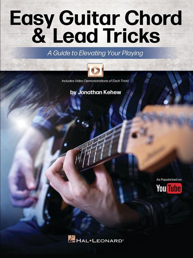 Easy Guitar Chord and Lead Tricks : A Guide to Elevating Your Playing