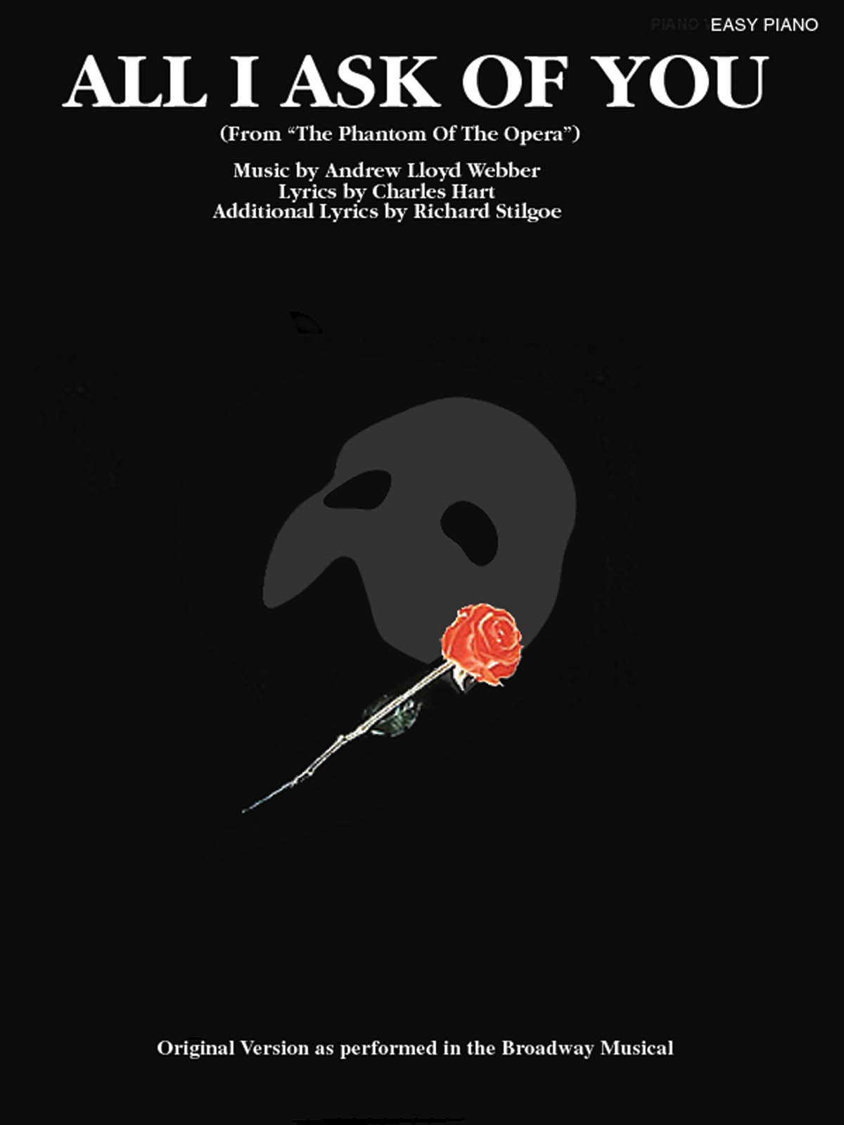 All I Ask of You (From The Phantom of the Opera)