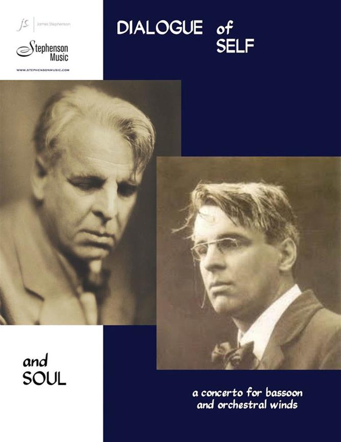 A Dialogue Of Self And Soul : Concerto for Bassoon and Wind Ensemble