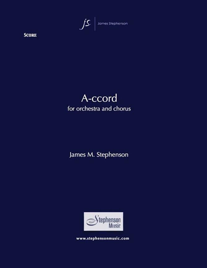 A-ccord : Full Orchestra with Opt. Chorus