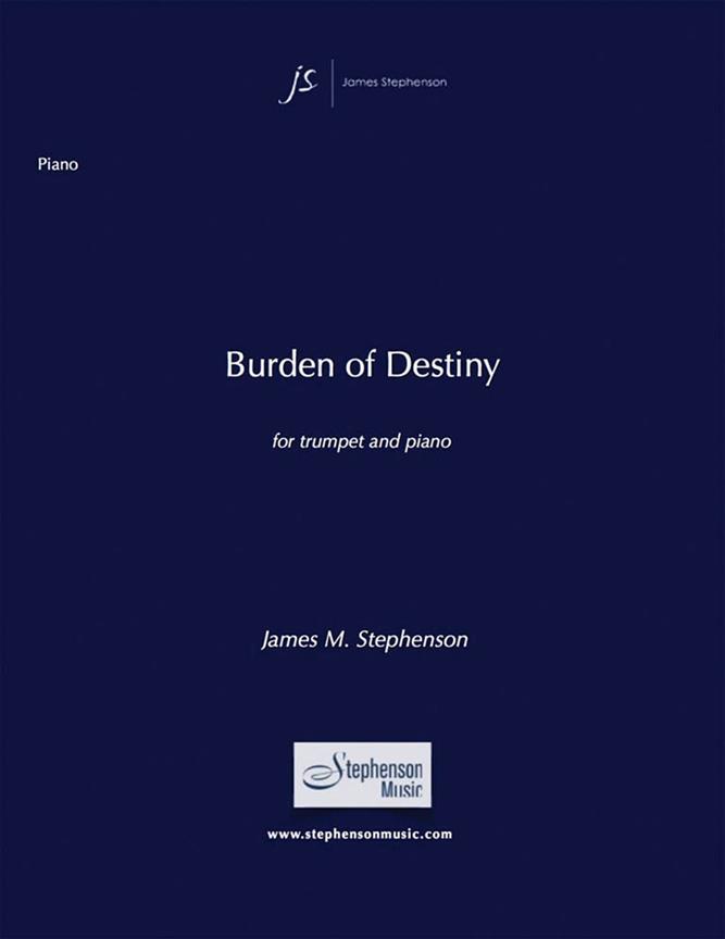 Burden Of Destiny : Trumpet and Piano