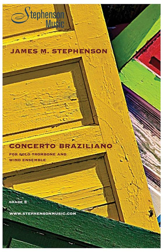 Concerto Braziliano : Trombone and Wind Ensemble - Set