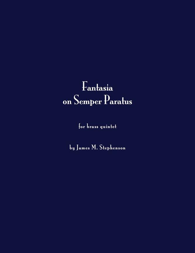 Fantasia On Semper Paratus : Brass Quintet