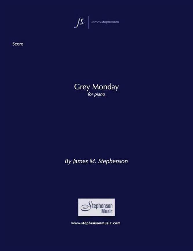 Grey Monday : Piano Solo