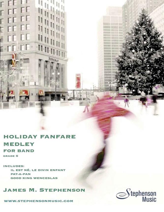 Holiday Fanfare Medley : Concert Band - Set