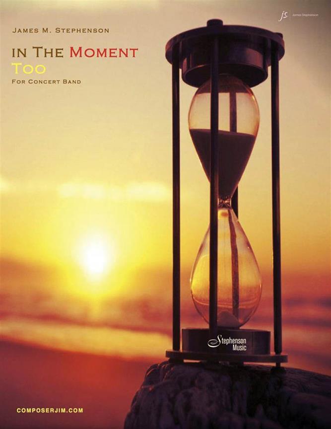 In The Moment Too : Concert Band - Set