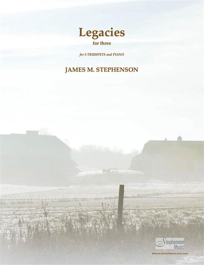 Legacies For Three : Three Trumpets and Piano