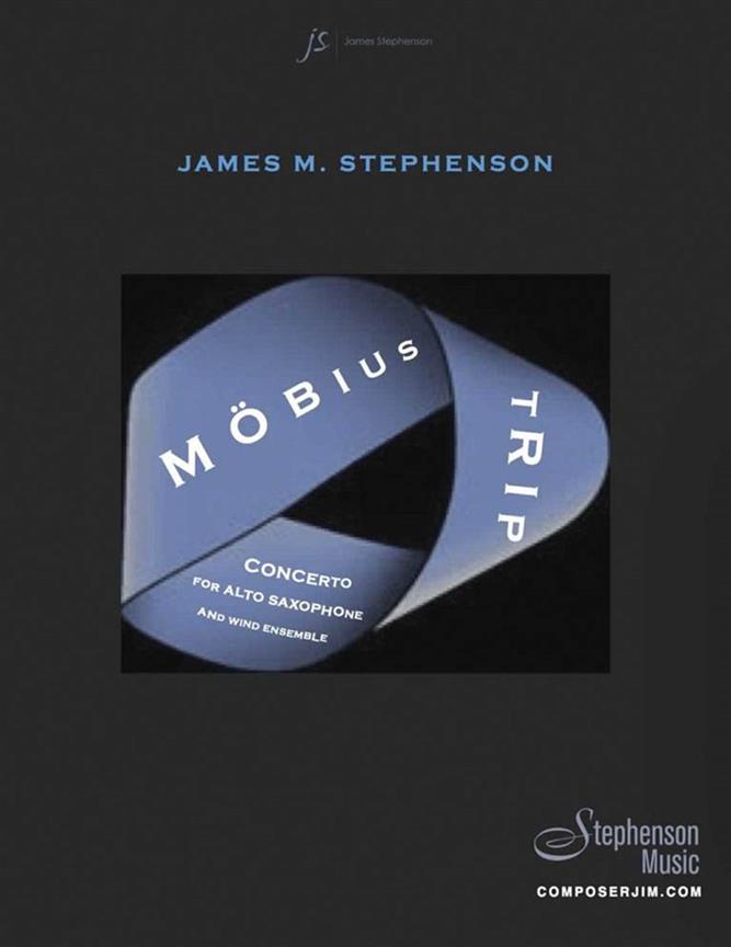 M?bius Trip : Concerto for Alto Saxophone and Wind Ensemble - Set