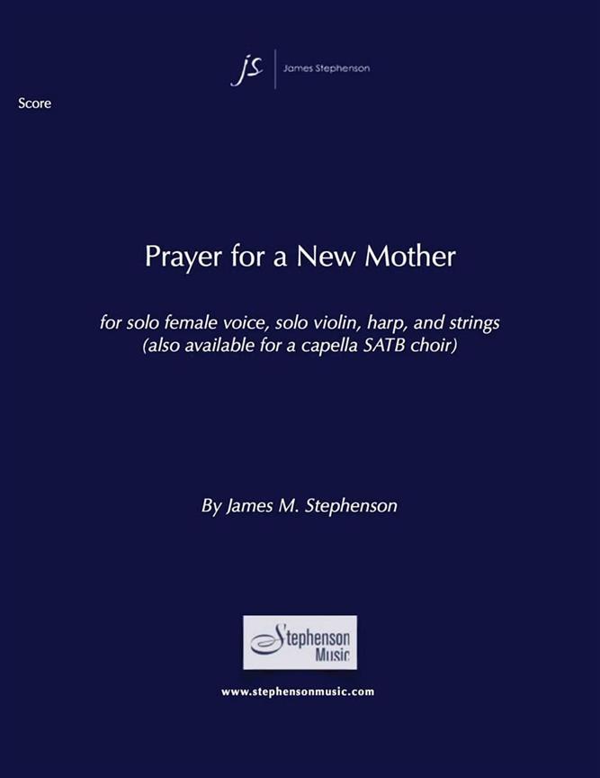 Prayer for a New Mother : Soprano, Violin, Harp and Strings - Set