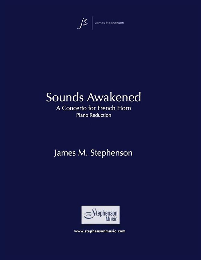 Sounds Awakened : Concerto for French Horn and Wind Ensemble - Piano Reduction