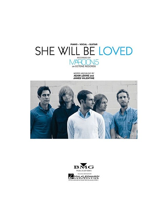She Will Be Loved