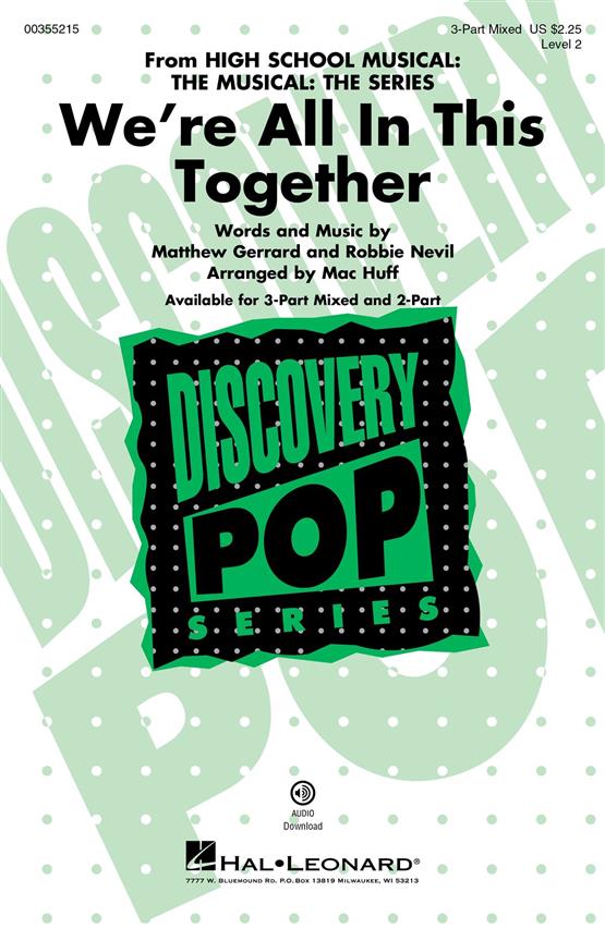 We're All In This Together : (from HS Musical: The Musical: The Series)