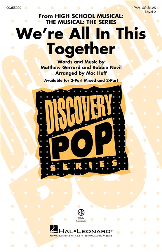 We're All In This Together : (from HS Musical: The Musical: The Series)