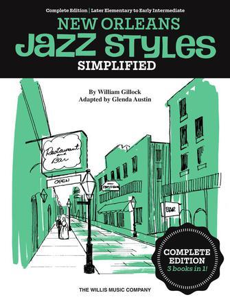 Simplified New Orleans Jazz Styles : Complete Edition