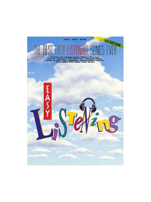 The Best Easy Listening Songs Ever: 3rd Edition