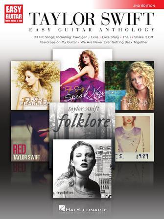 Taylor Swift - Easy Guitar Anthology : 2nd Edition