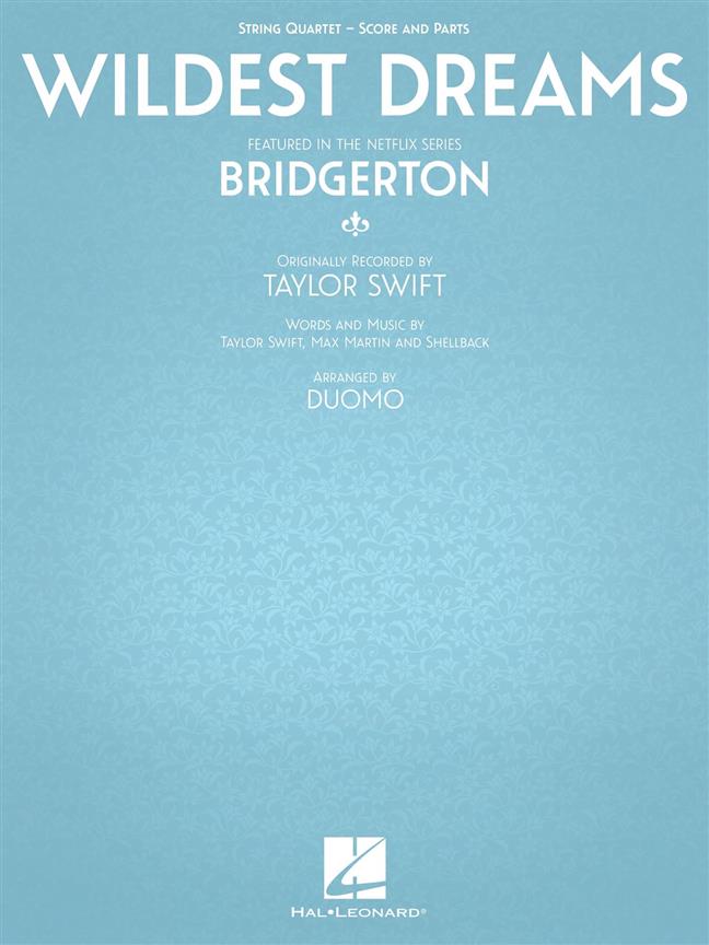 Wildest Dreams From Bridgerton