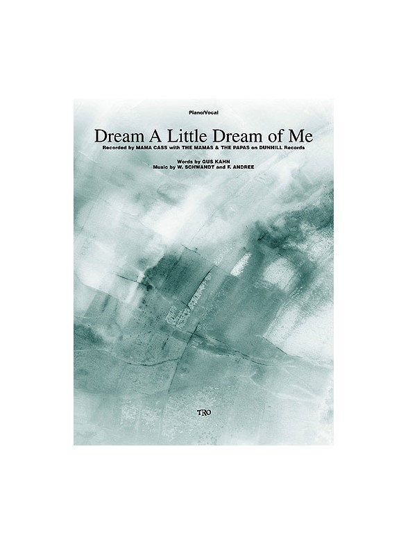 Dream a Little Dream of Me