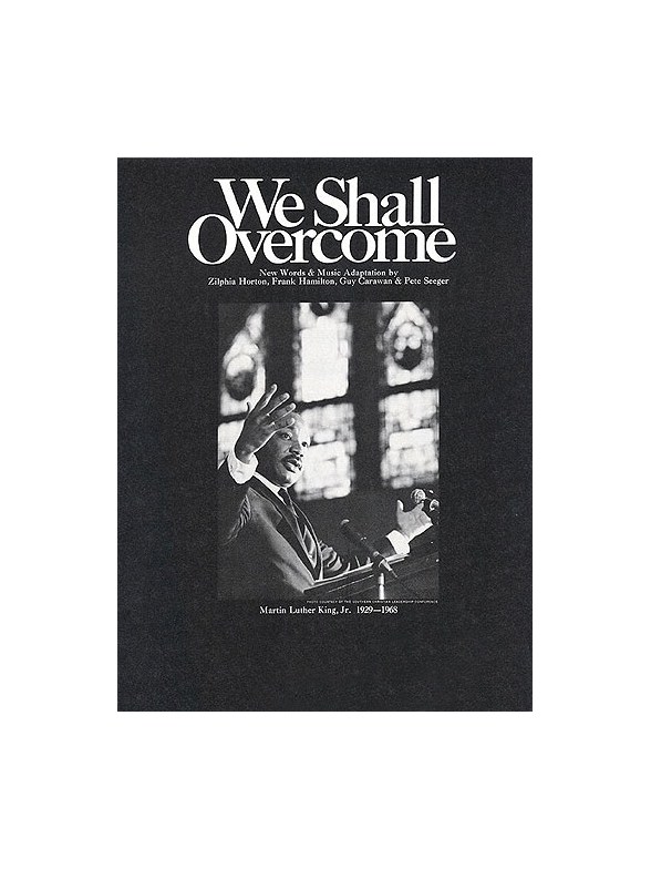 We Shall Overcome