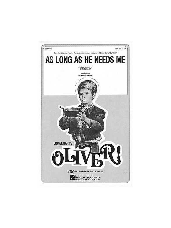 Lionel Bart: As Long As He Needs Me (SSA)