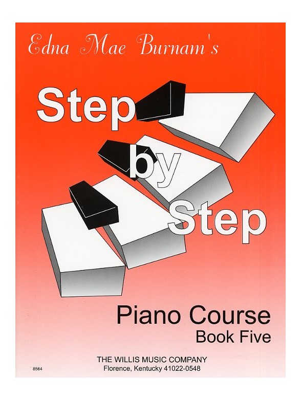 Edna Mae Burnam's Step By Step Piano Course - Book 5