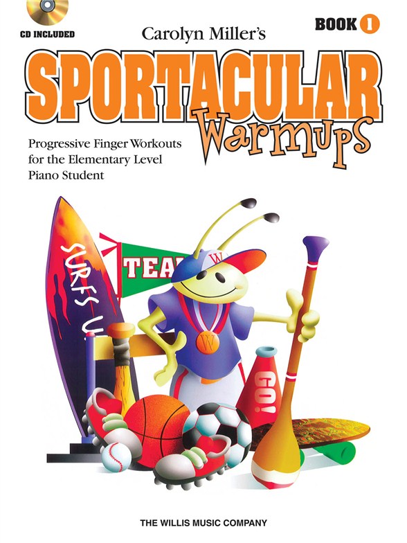 MILLER CAROLYN SPORTACULAR WARMUPS BOOK 1 PF BK/CD