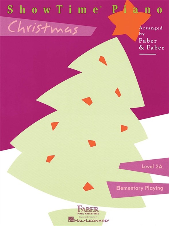 Nancy & Randall Faber: ShowTime Piano Christmas - Level 2A