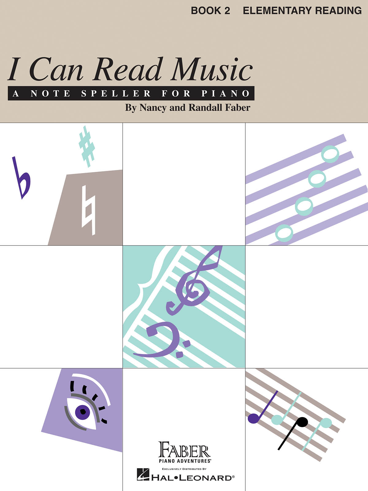 Nancy & Randall Faber: I Can Read Music - Book 2