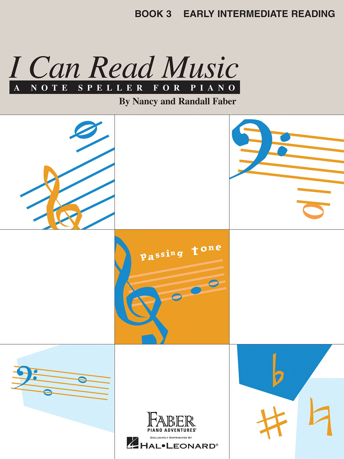 Nancy & Randall Faber: I Can Read Music - Book 3