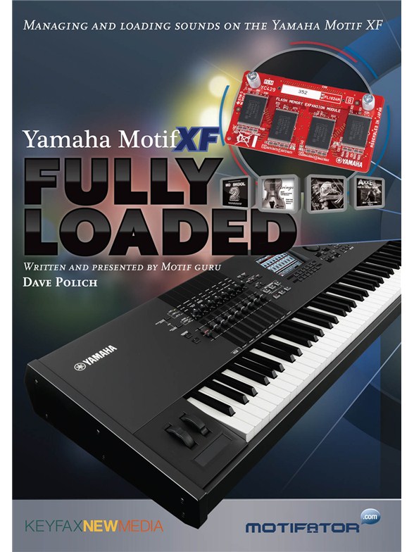 POLICH DAVE YAMAHA MOTIF XF FULLY LOADED KEYBOARD DVD