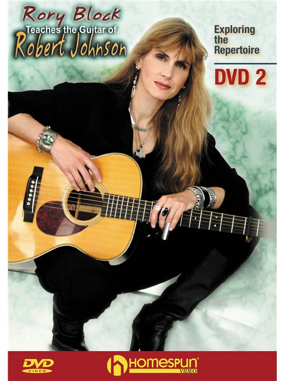 Rory Block Teaches The Guitar Of Robert Johnson - DVD 2