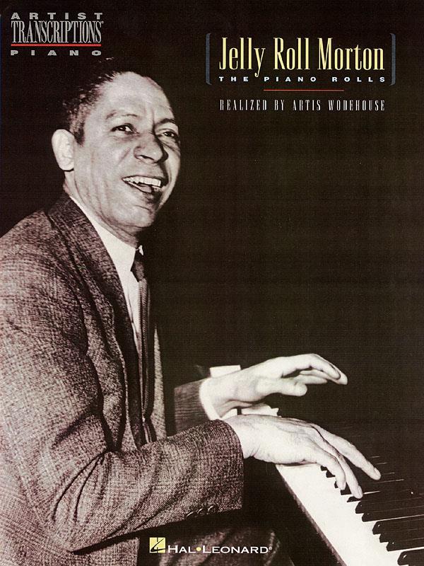 Jelly Roll Morton - The Piano Rolls