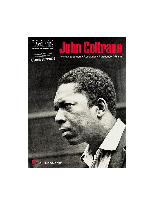 John Coltrane: A Love Supreme