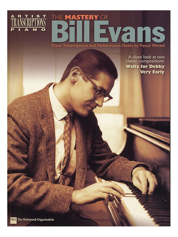 The Mastery Of Bill Evans