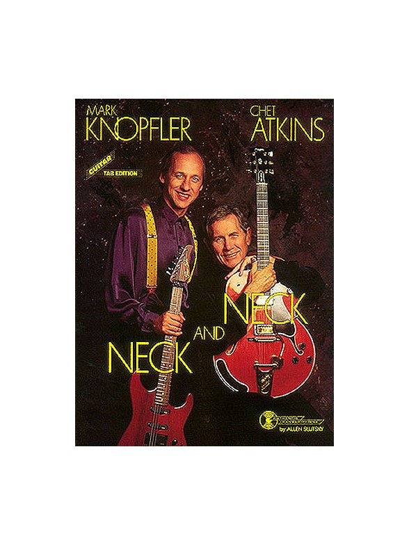 Mark Knopfler/Chet Atkins: Neck And Neck