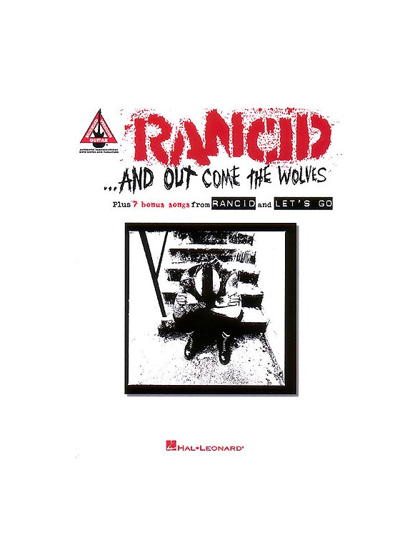 Rancid - And Out Come the Wolves*