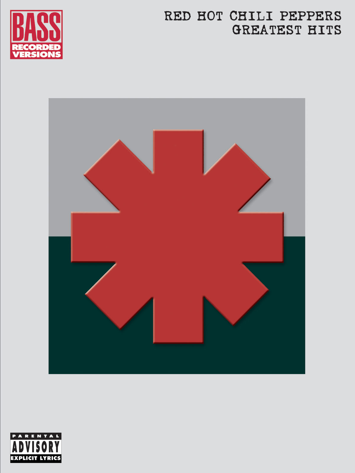 Red Hot Chili Peppers: Greatest Hits (Bass)