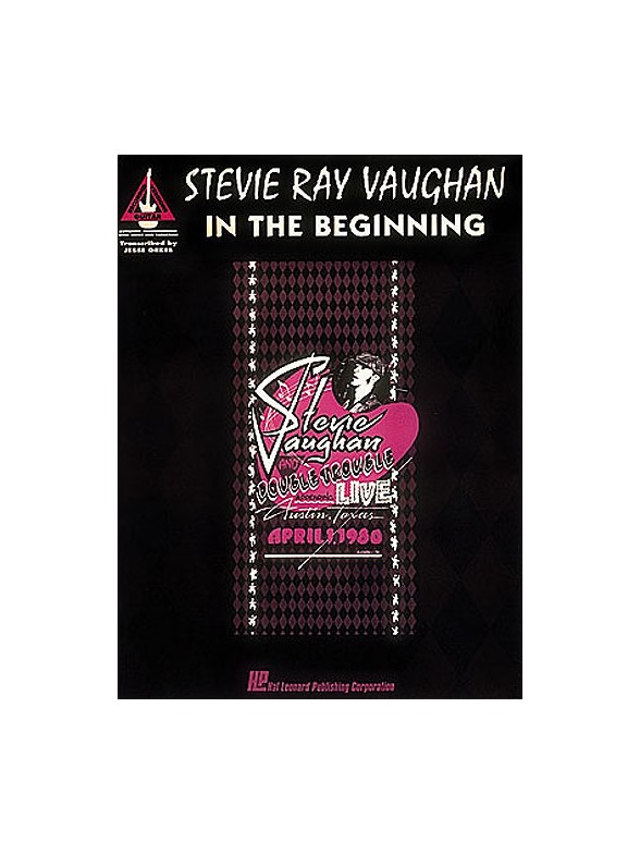 Stevie Ray Vaughan - In the Beginning*
