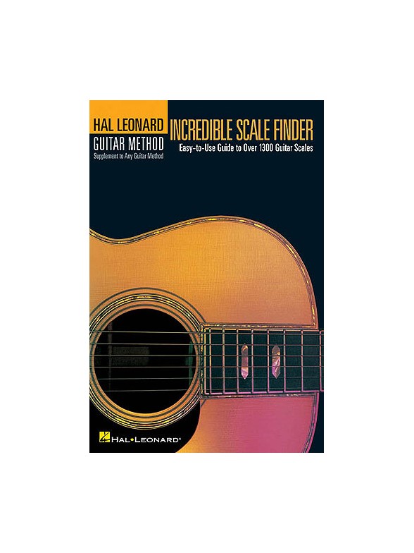 Hal Leonard Guitar Method: Incredible Scale Finder